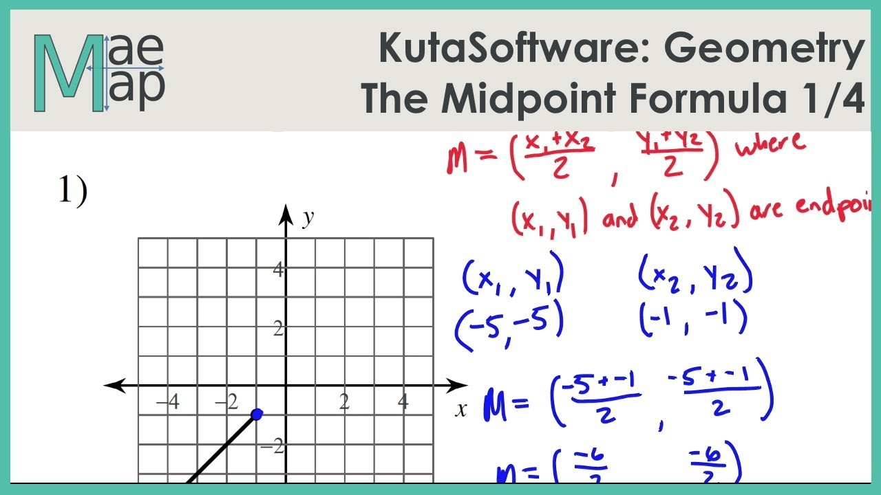 KutaSoftware Geometry The Midpoint Formula Part 1 YouTube KutaSoftware Geometry The Midpoint Formula Part 1 YouTube